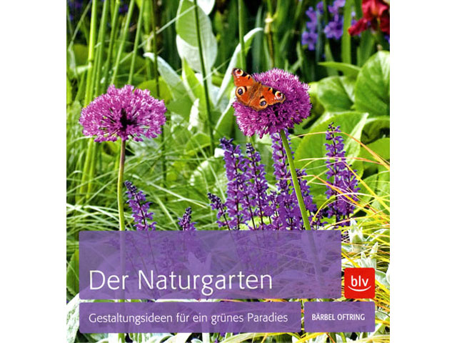 Der Naturgarten Gestaltungsideen für ein grünes Paradies BLV PDF
Epub-Ebook