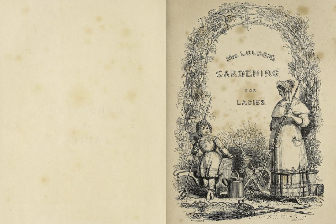 Titelblatt von Jane Loudons Instructions in Gardening for Ladies (1830): Eine Frau und ein Mädchen bei der Gartenarbeit mit Werkzeugen, umgeben von Pflanzen; darüber der Schriftzug des Buchtitels.